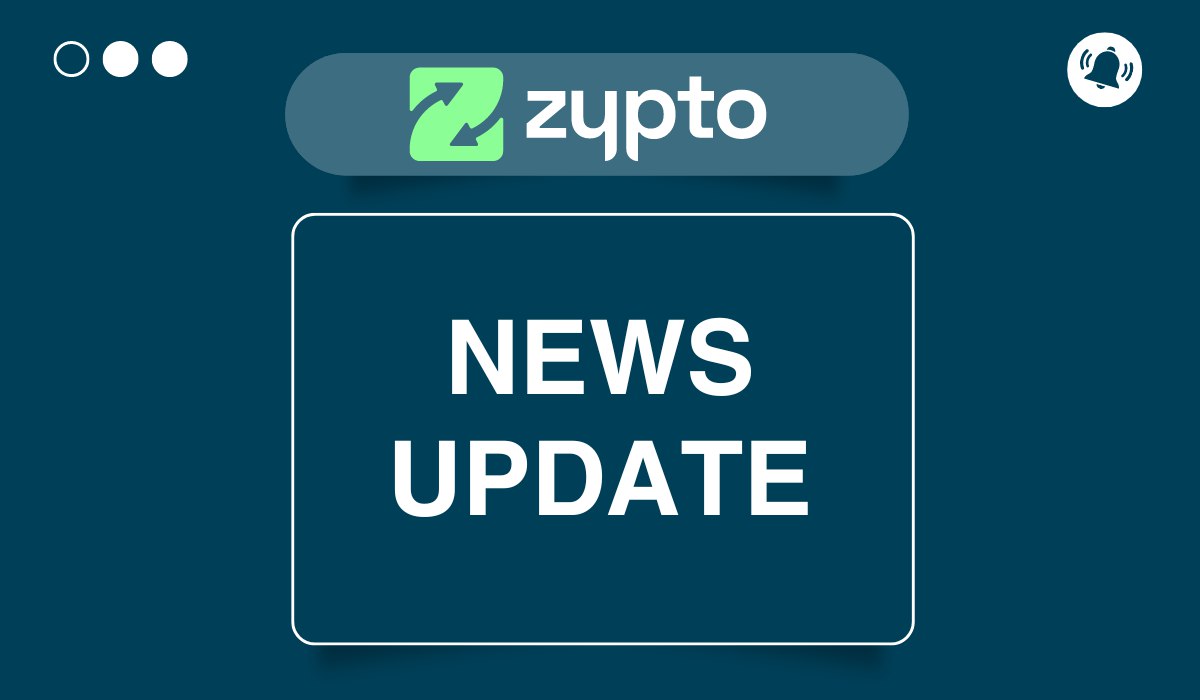 Zypto News Update