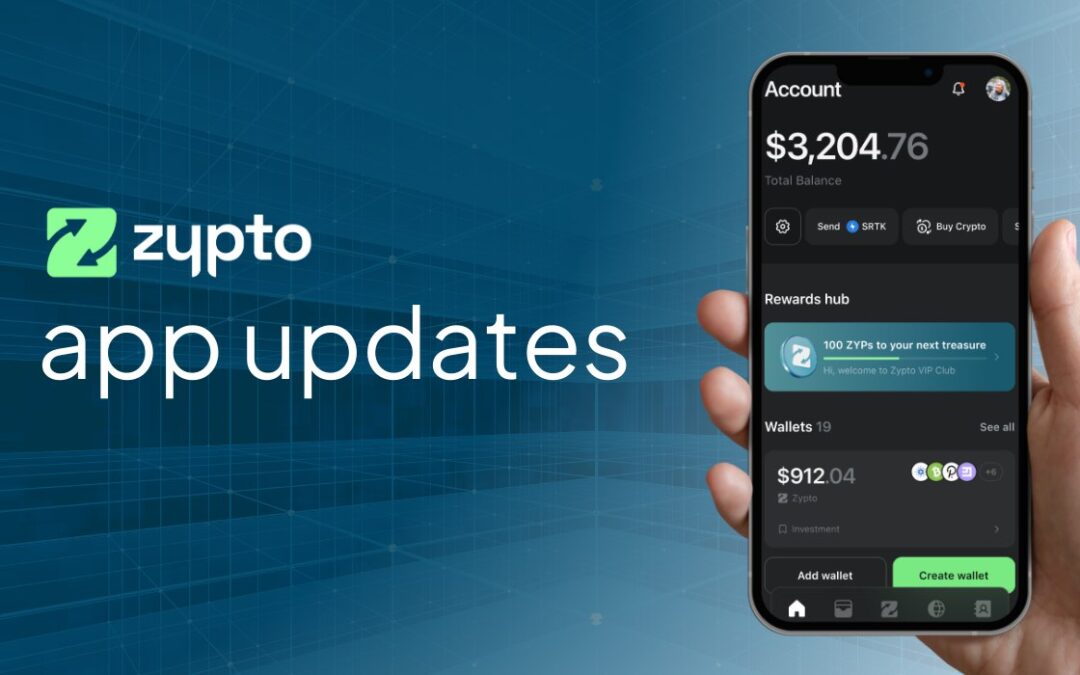 Importante mise à jour de l’application Zypto !
V1.1.1 maintenant disponible sur Android et iOS