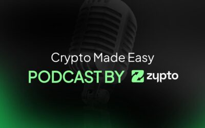 Introducing the Brand New Podcast by Zypto, Crypto Made Easy!