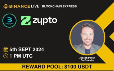 Join Zypto with Blockchain Express on Binance Live, Sept 5 at 1PM UTC!