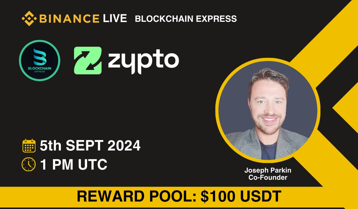 Join Zypto with Blockchain Express on Binance Live, Sept 5 at 1PM UTC!