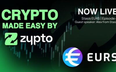 Join Zypto and Stasis EURS for the Crypto Made Easy Podcast