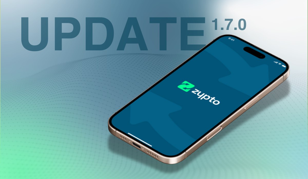 Zypto App Update ~ v1.7.0 Is Now Live!