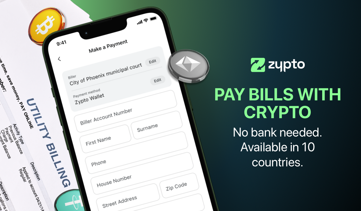 Pay Bills with Crypto in 10 Countries – With Zypto