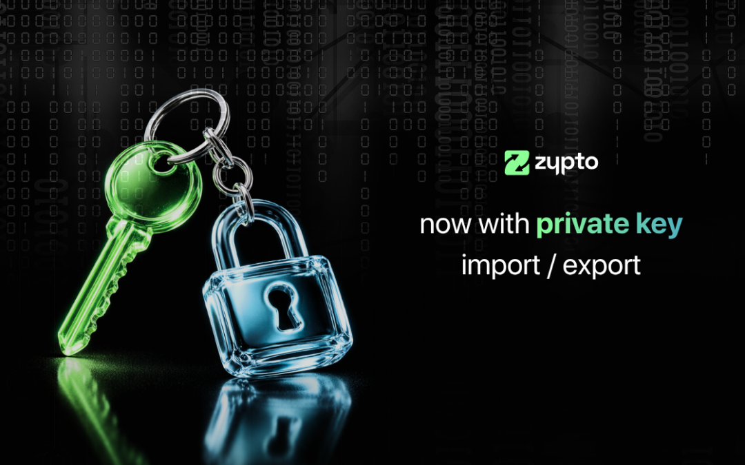 Zypto App Adds Private Key Import and Export for Full Wallet Control