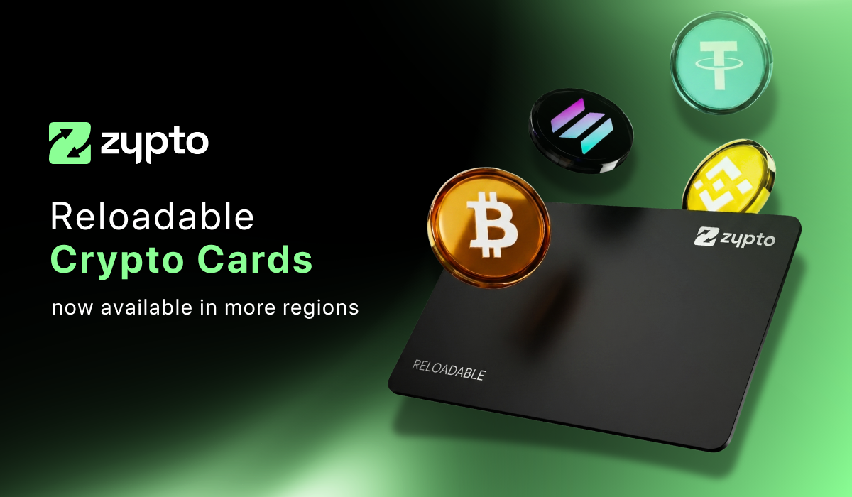Zypto Reloadable Crypto Cards - Now Available In More Regions
